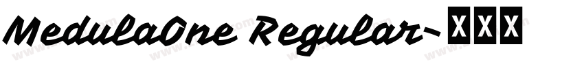 MedulaOne Regular字体转换